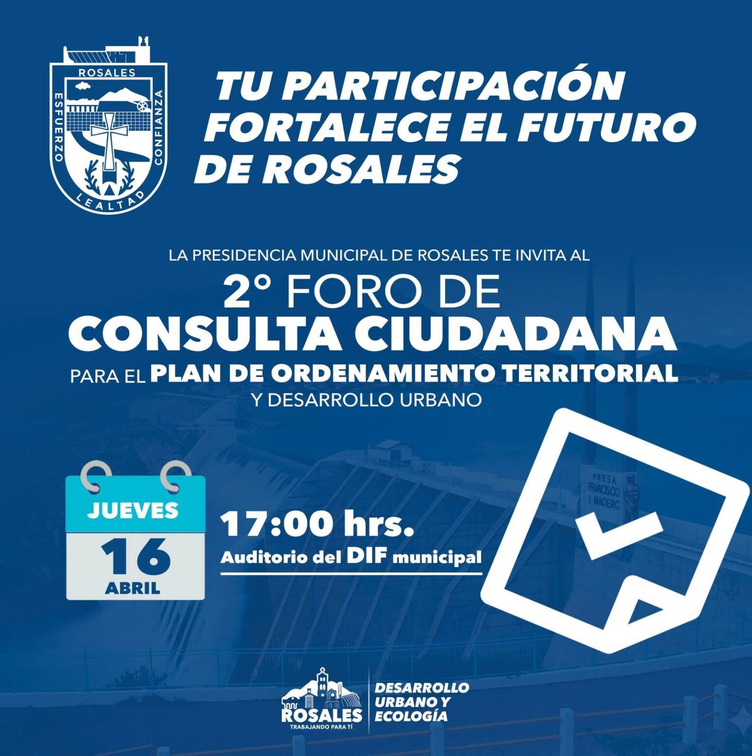 Invitan al Segundo Foro de Consulta Ciudadana en Rosales