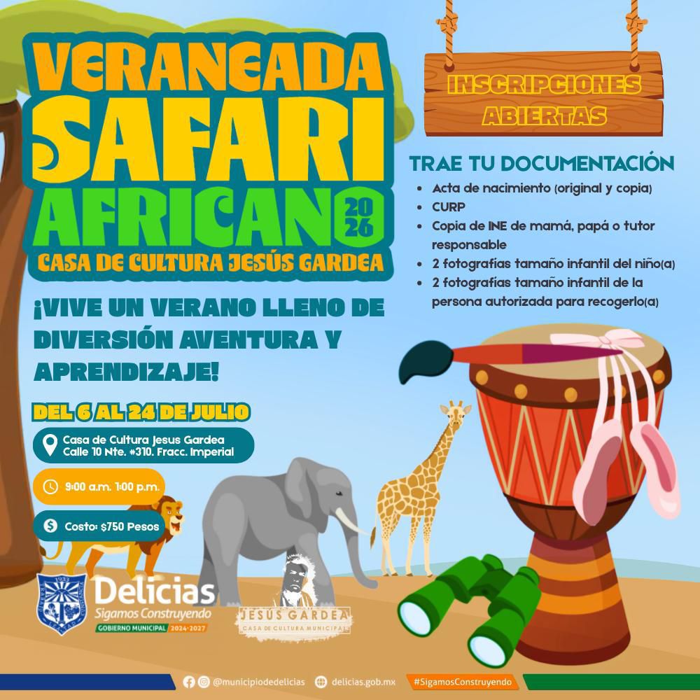 Invita Casa de Cultura Jesús Gardea a participar en la Veraneada “Safari Africano 2026”